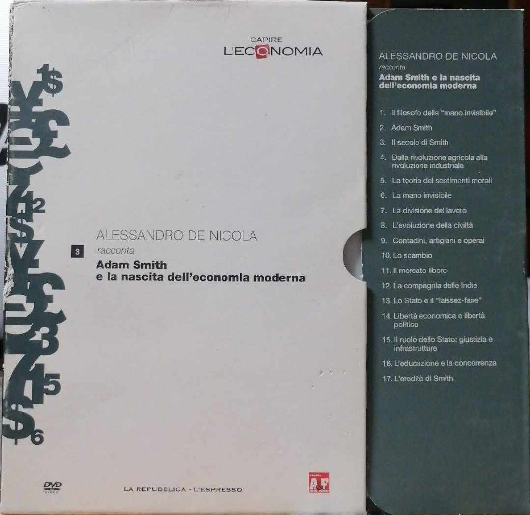 TeknoFilm - DVD – CAPIRE L'ECONOMIA Vol. 03 - ALESSANDRO DE NICOLA racconta Adam Smith e la nascita dell'economia moderna (2013) - REPUBBLICA/L'ESPRESSO