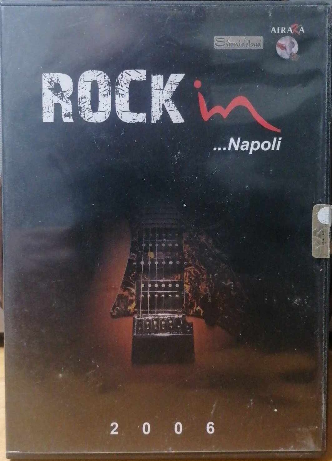 TeknoFilm -  2 CD - ROCK IN...NAPOLI 2006 di A.A.V.V. (2007) - M.D.S.