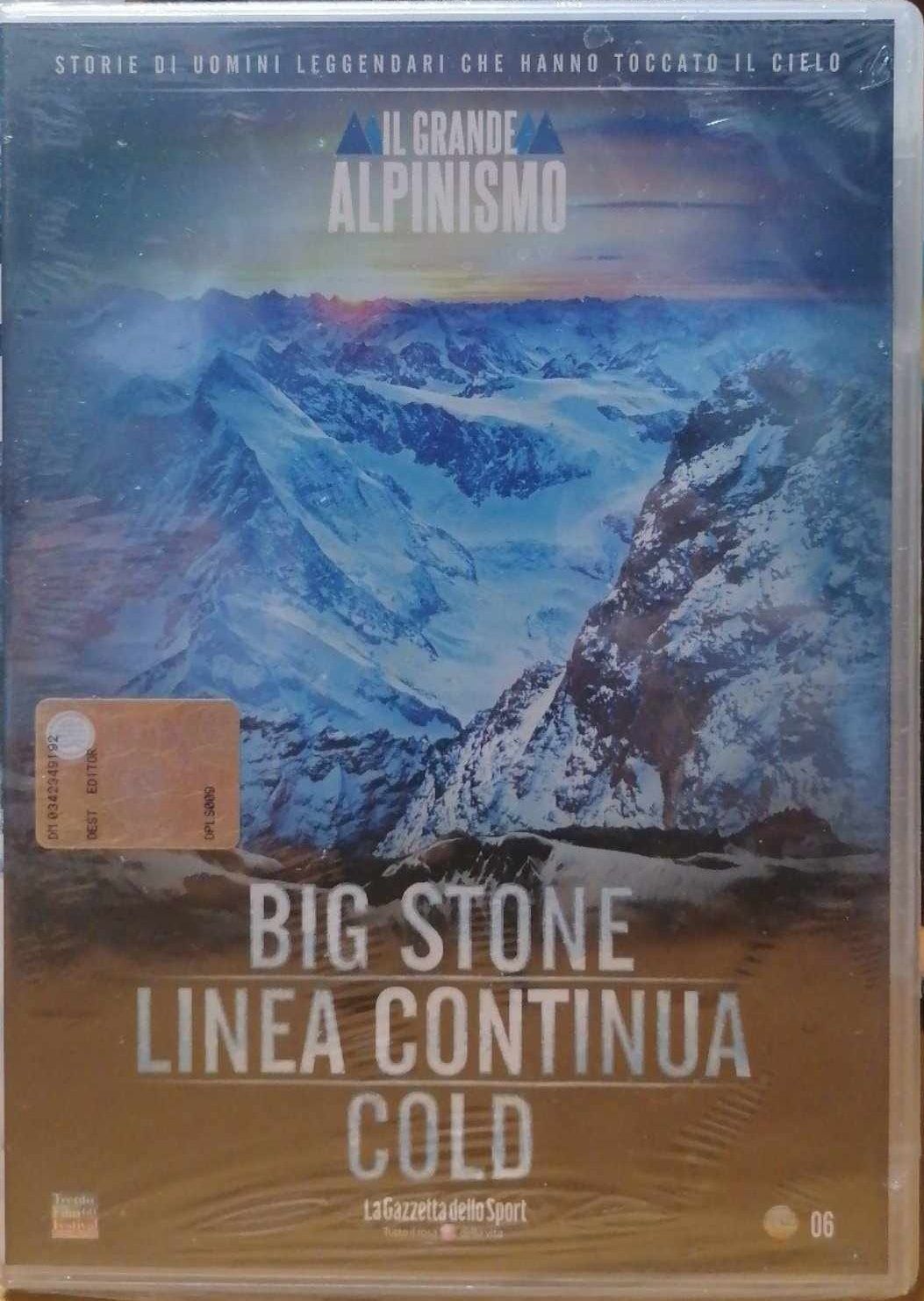 TeknoFilm – DVD – Il grande alpinismo Vol. 06 - BIG STONE - LINEA CONTINUA COLD (2012) - GAZZETTA DELLO SPORT