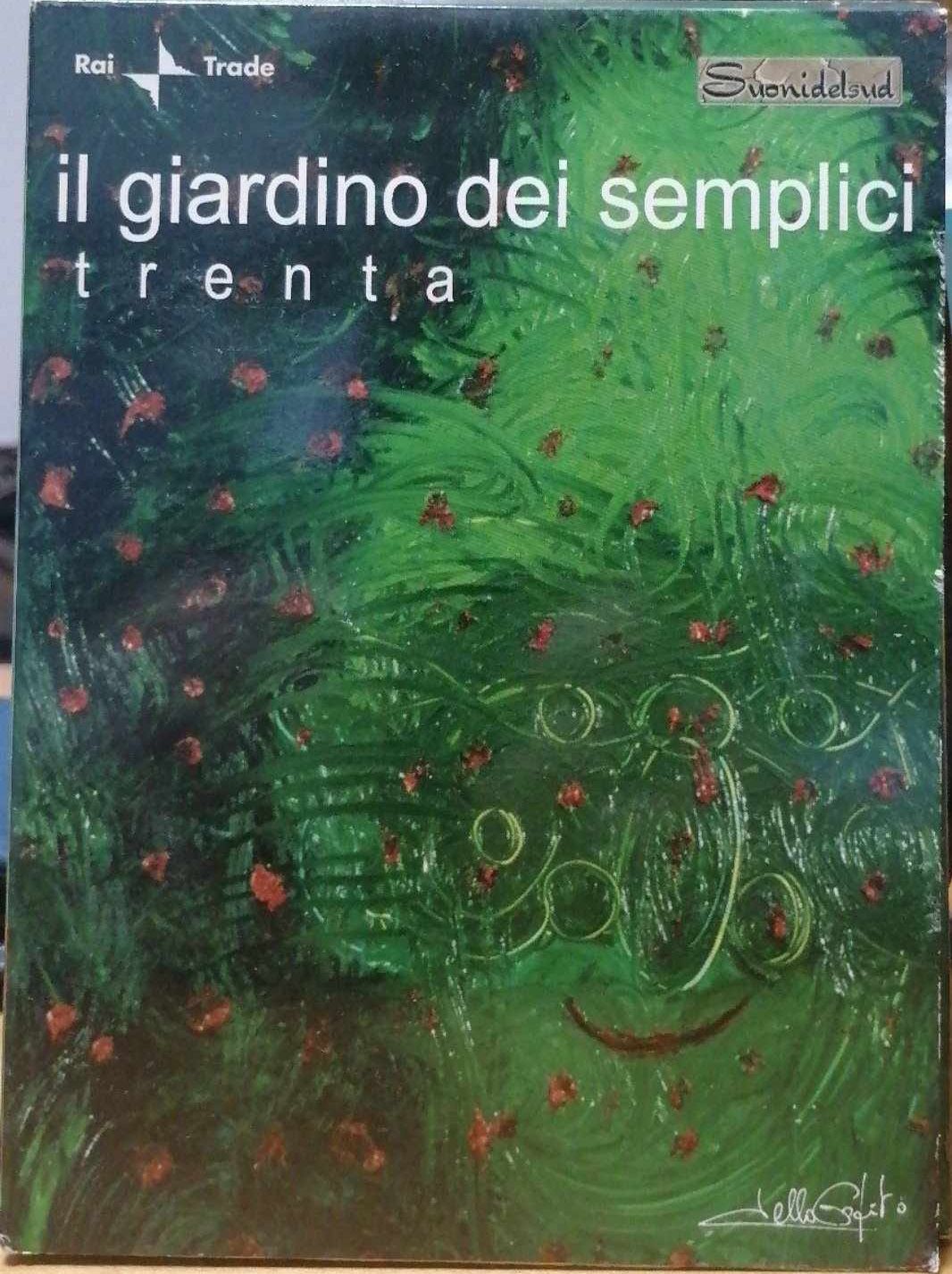 TeknoFilm - Box 2 CD + DVD - IL GIARDINO DEI SEMPLICI - TRENTA di A.A.V.V. (2005) - SUONI DEL SUD