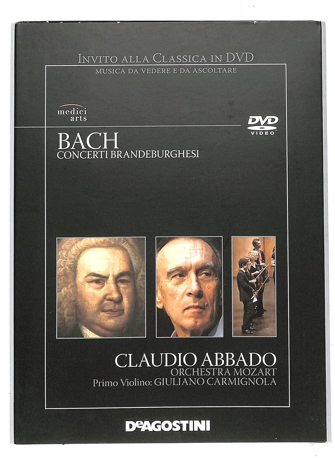 TeknoFilm - DVD - Invito alla classica Vol. 04 - BACH (Concerti Brandemburghesi) + CLAUDIO ABBADO (Orchestra Mozart) di Andreas Morell (2007) - DE AGOSTINI
