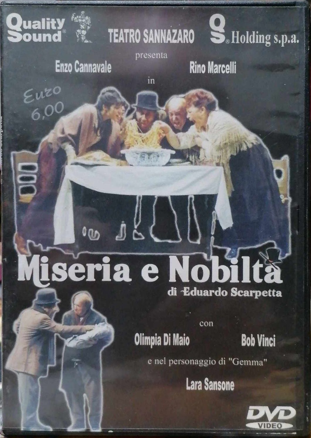 TeknoFilm - DVD - MISERIA E NOBILTA' di Giuseppe Di Martino con Enzo Cannavale al Teatro San Nazzaro (2013) - QUALITY SOUND