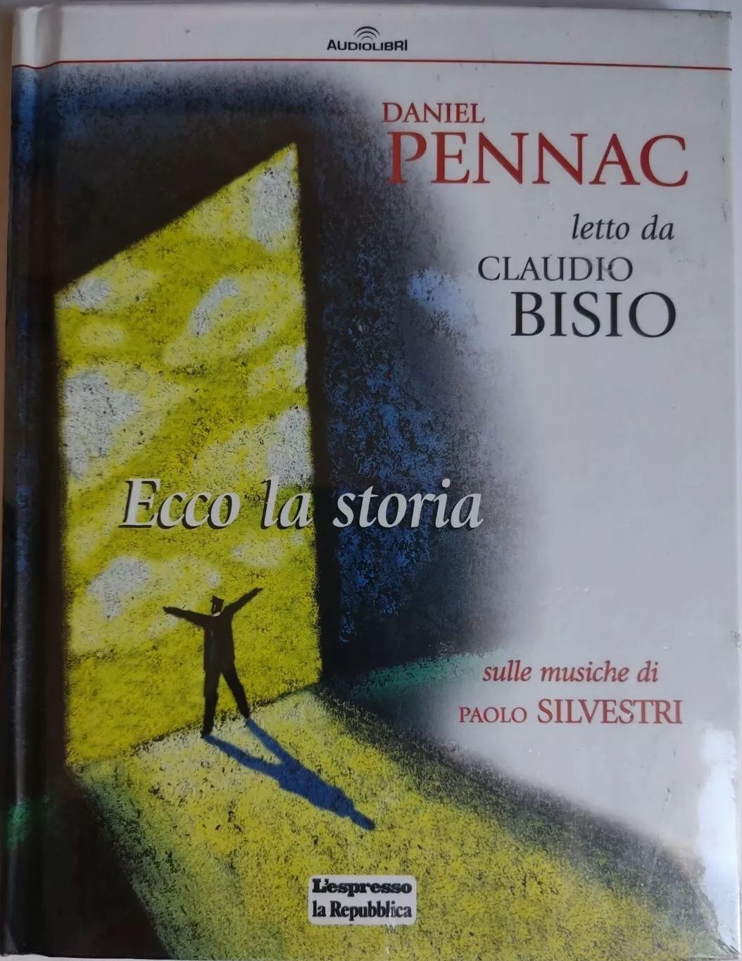 TeknoFilm - Audiolibro – DANIEL PENNAC LETTO DA CLAUDIO BISIO - ECCO LA STORIA di A.A.V.V. (2017) - REPUBBLICA/L'ESPRESSO