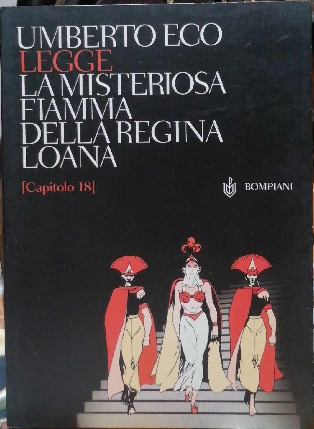 TeknoFilm - CD Audiolibro - Umberto Eco legge: LA MISTERIOSA FIAMMA DELLA REGINA LOANA di A.A.V.V. (2004) - BOMPIANI