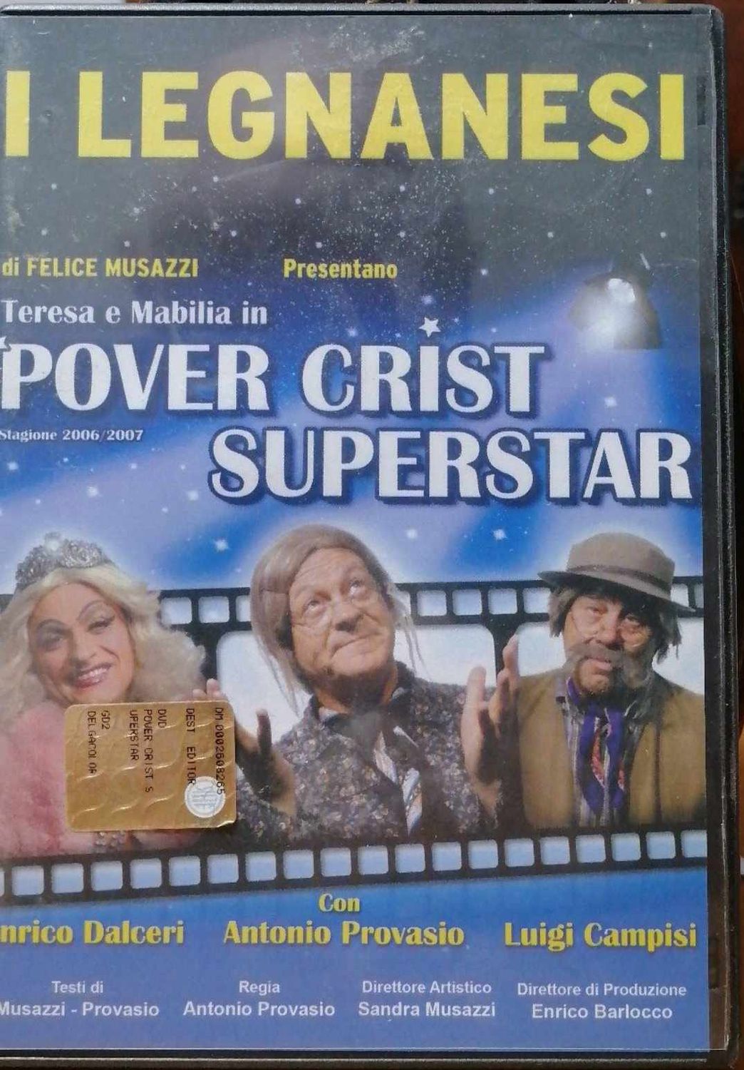 TeknoFilm - DVD -  I LEGNANESI - POVER CRIST SUPERSTAR di Antonio Provasio (2013) - DELGA COLOR