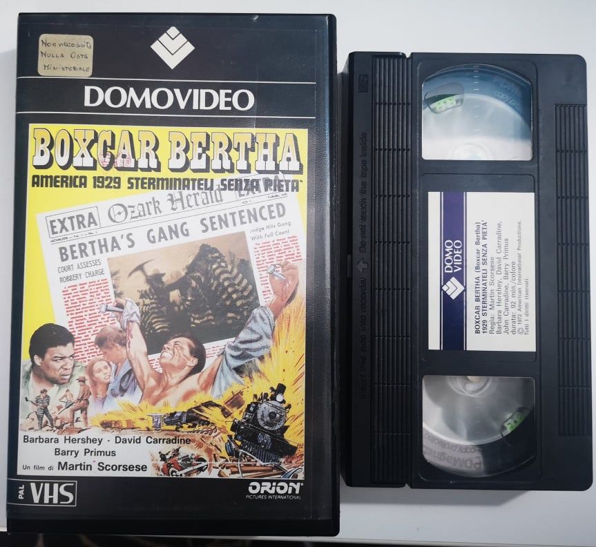 TeknoFilm - VHS – 1929 STERMINATELI SENZA PIETA' - BOXCAR BERTHA di Martin Scorsese (1972) - DOMOVIDEO TeknoFilm - VHS – 1929 STERMINATELI SENZA PIETA' - BOXCAR BERTHA di Martin Scorsese (1972) - DOMOVIDEO