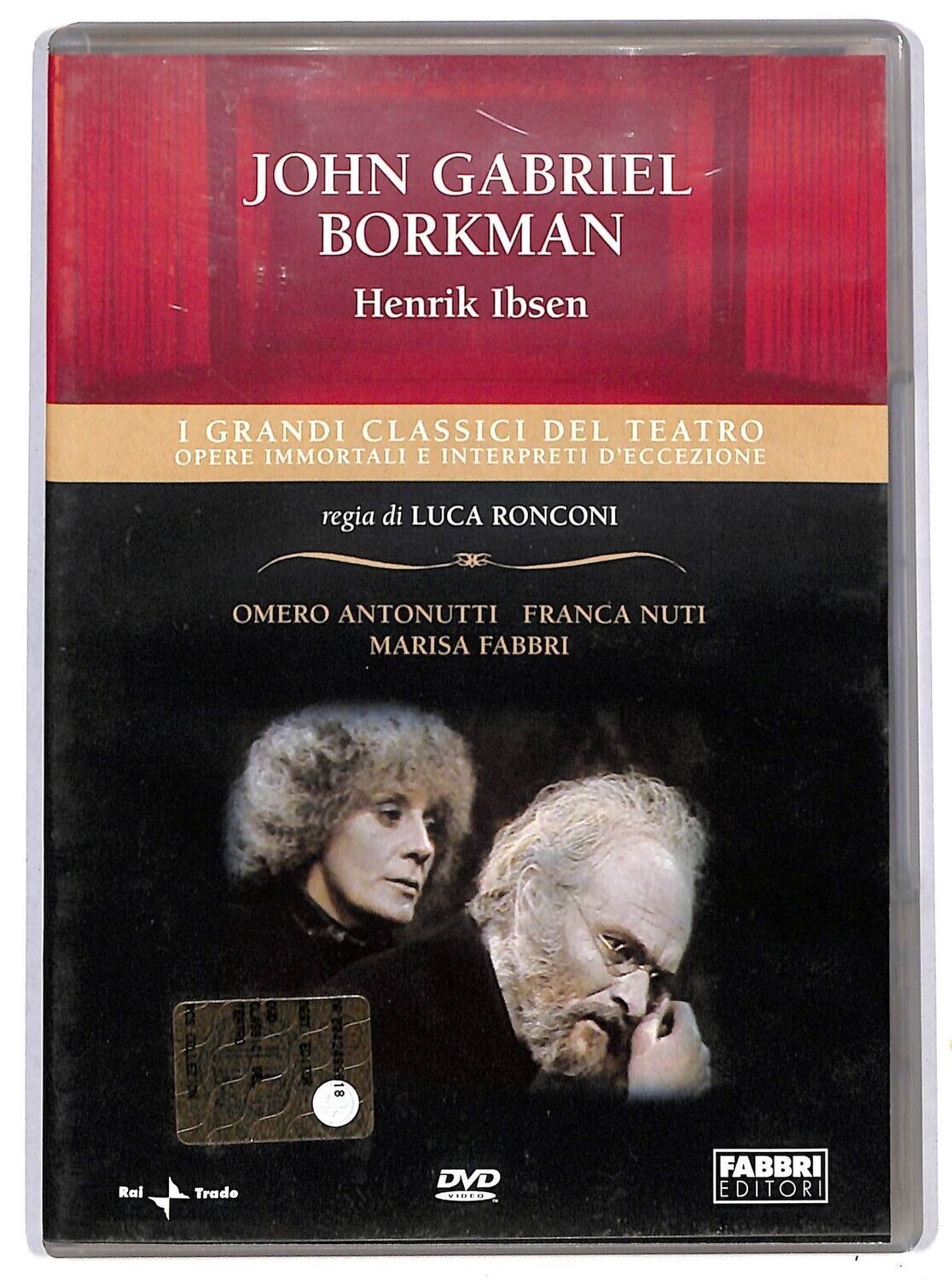 TeknoFilm - DVD – I grandi classici del Teatro: HENRIK IBSEN - JOHN GABRIEL BORKMAN di Luca Ronconi (1982) - FABBRI EDITORI