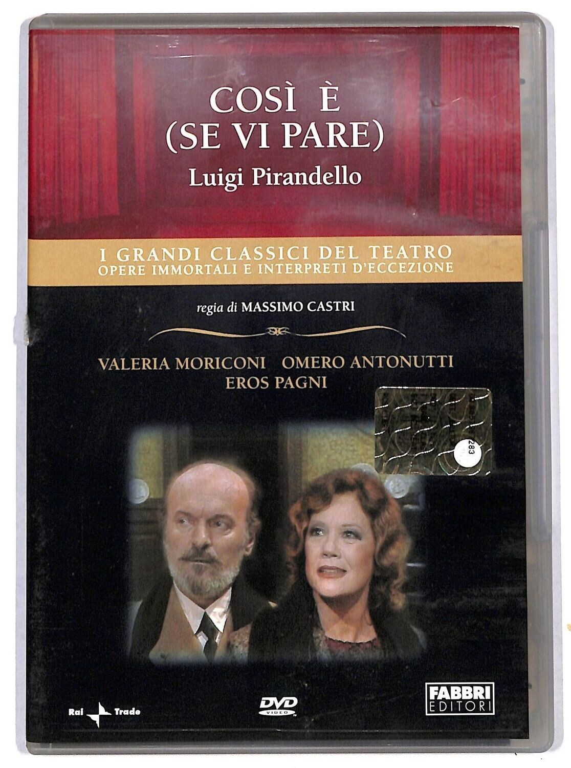 TeknoFilm - DVD – I grandi classici del Teatro: LUIGI PIRANDELLO - COSI' E' (SE VI PARE) di Massimo Castri (1991) - FABBRI EDITORI