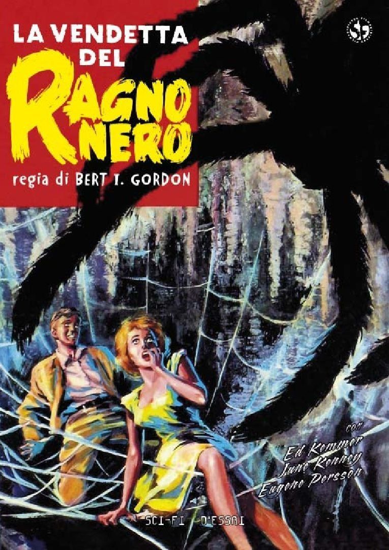 TeknoFilm - DVD – La Vendetta del Ragno nero di Bert I. Gordon (1958) - SINISTER TeknoFilm - DVD – La Vendetta del Ragno nero di Bert I. Gordon (1958) - SINISTER