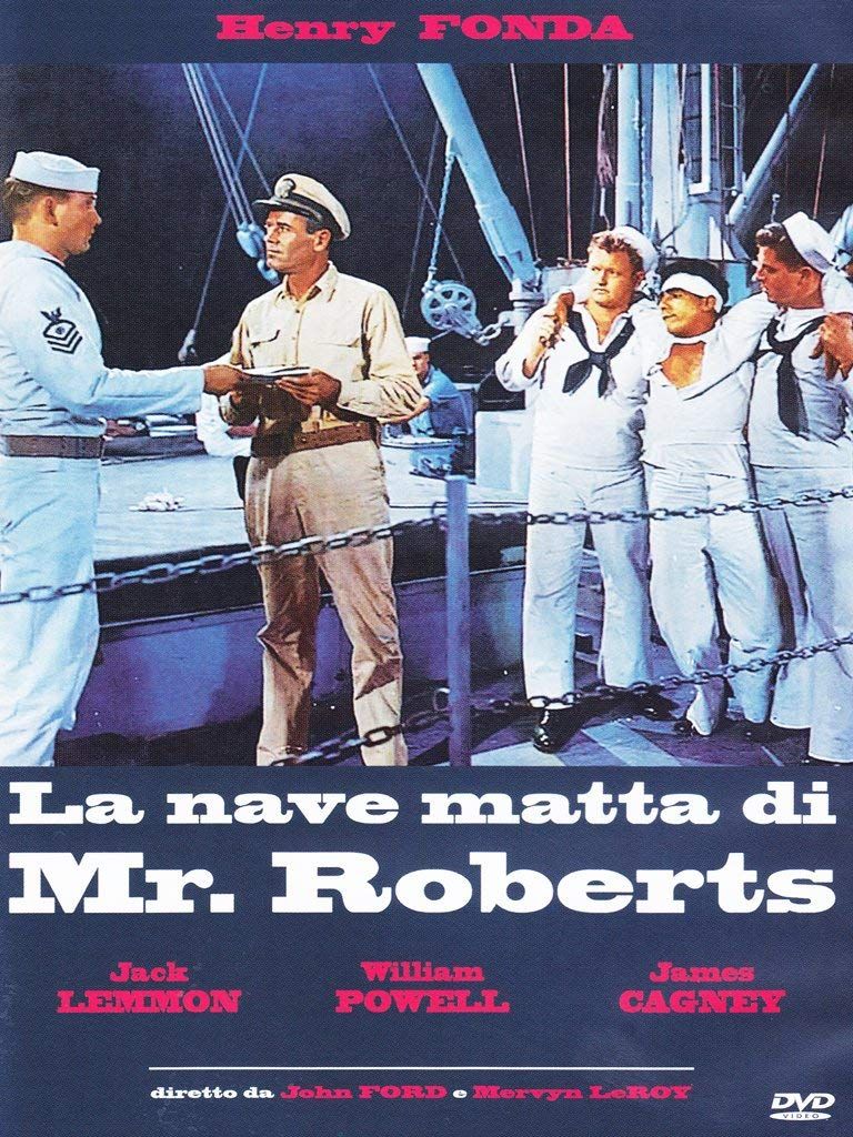 TeknoFilm - DVD - La Nave Matta di Mr Roberts di John Ford e Mervyn LeRoy (1957) - A & R TeknoFilm - DVD - La Nave Matta di Mr Roberts di John Ford e Mervyn LeRoy (1957) - A & R