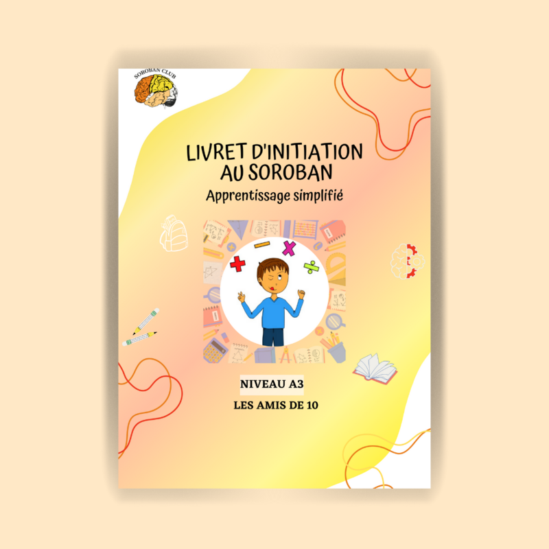 Livret d'initiation les amis de 10 (N3)