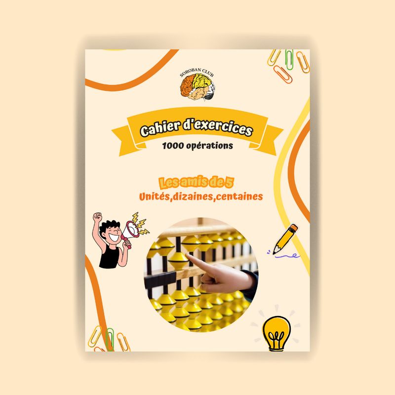 Cahier d'exercice Les amis de 5 (N2) 1000 opérations