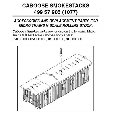 Micro-Trains 1077 Caboose Smokestacks