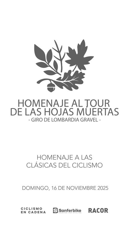 PARTICIPACIÓN - HOMENAJE TOUR DE LAS HOJAS MUERTAS - GRAVEL PARTICIPACIÓN - HOMENAJE TOUR DE LAS HOJAS MUERTAS - GRAVEL
