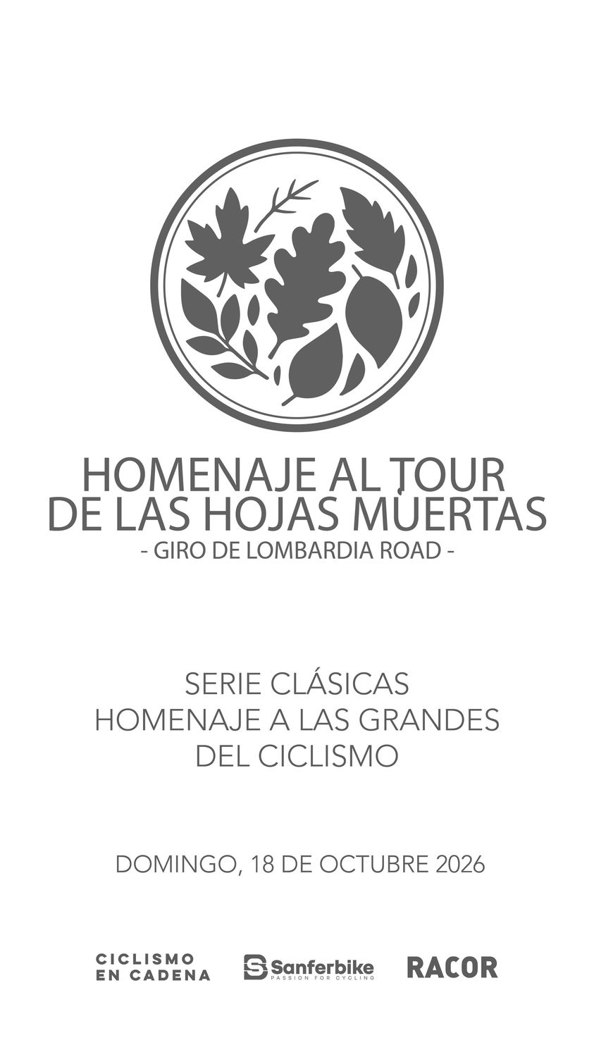 PARTICIPACIÓN - HOMENAJE TOUR DE LAS HOJAS MUERTAS - 2026 PARTICIPACIÓN - HOMENAJE TOUR DE LAS HOJAS MUERTAS - 2026