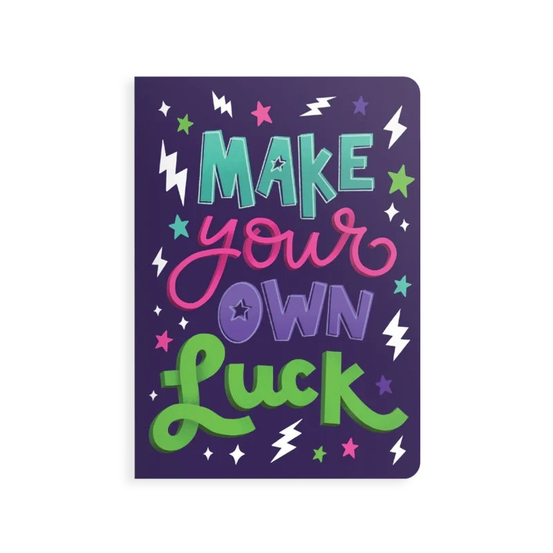 Jot It Notebook - Make Your Own Luck