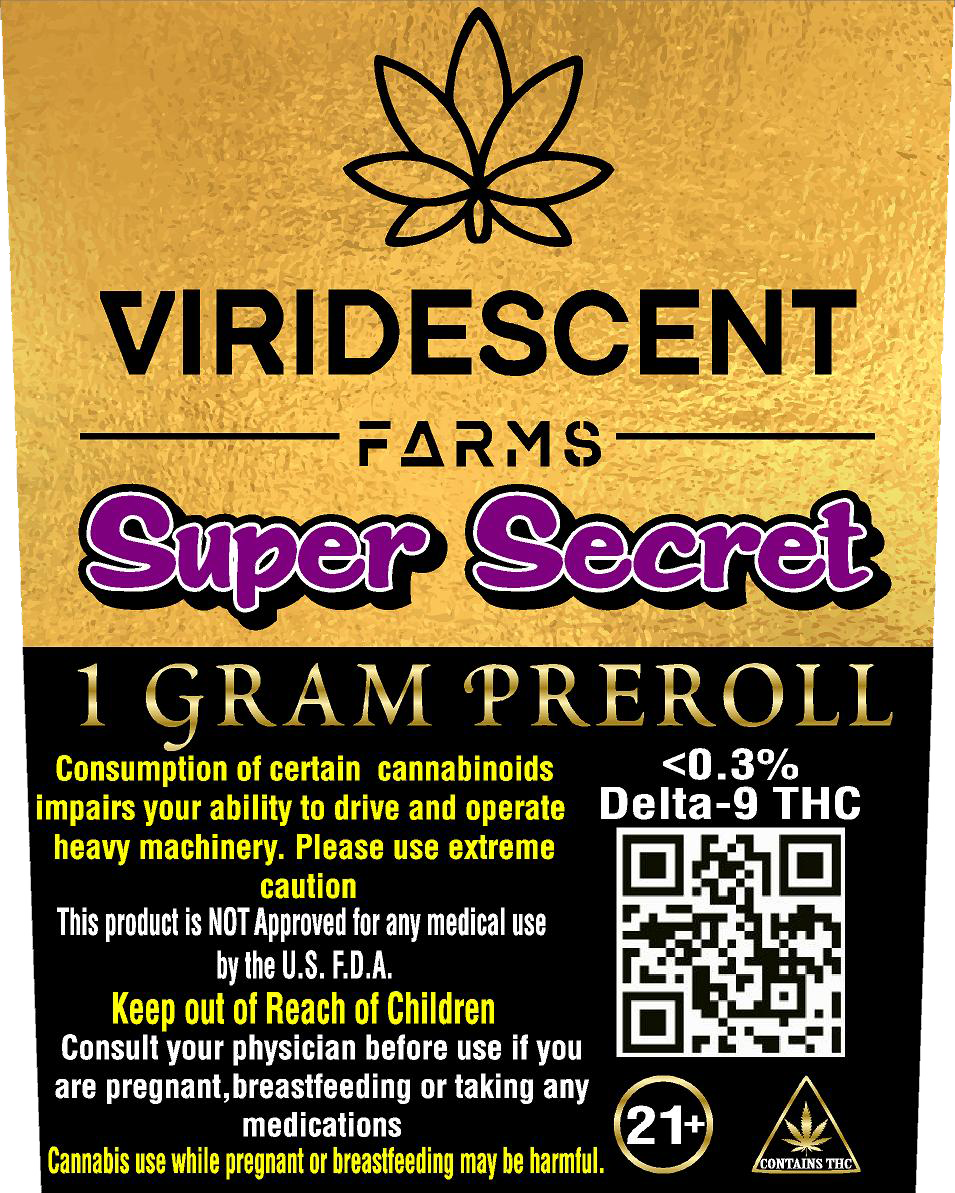1 Gram Pre- Roll, Strain: Super Secret (H)
