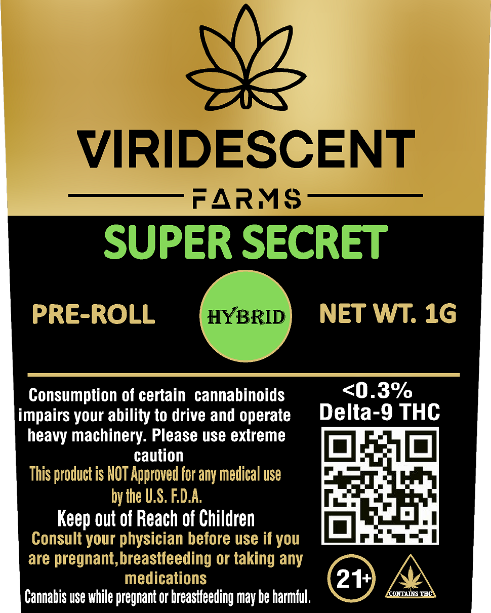 Viridescent Farms 1 Gram Pre-Roll, Strain: Super Secret (H)