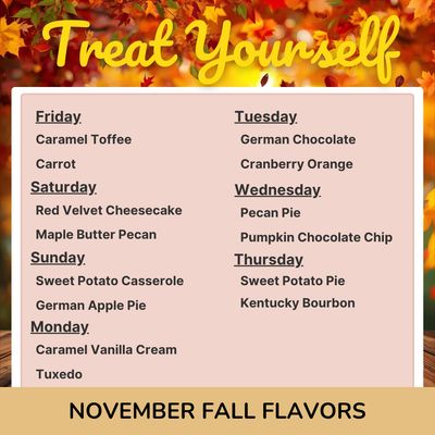 November Fall Special Flavors of the Day - Click to See Photos