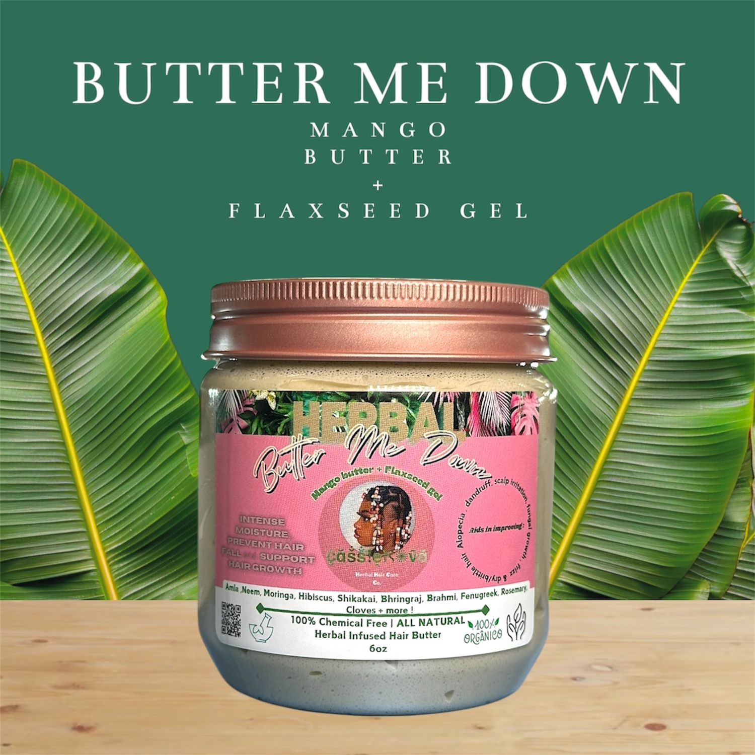 Butter Me Down | Herbal Infused Hair Butter