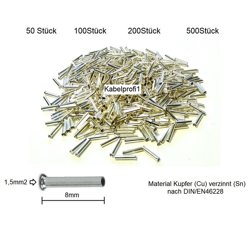 Endhülsen 1,5mm2 x 8mm für Kabelenden Kupfer reinverzinnt Cu/Sn ab 1.50.-