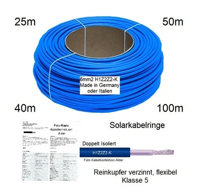 Solarkabel 6mm2 H1Z2Z2-K blau Qualitätskabel Solar Ringe 25m, 40m, 50m, 100m ab 49.90.-