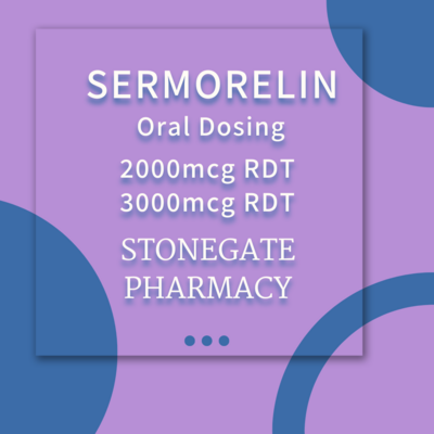 Sermorelin 2000mcg or 3000mcg RDT ORAL TABLET with Service Fee STONEGATE PHARMACY