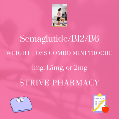Sema/B12/B6 MINI TROCHE with Service Fee  STRIVE PHARMACY