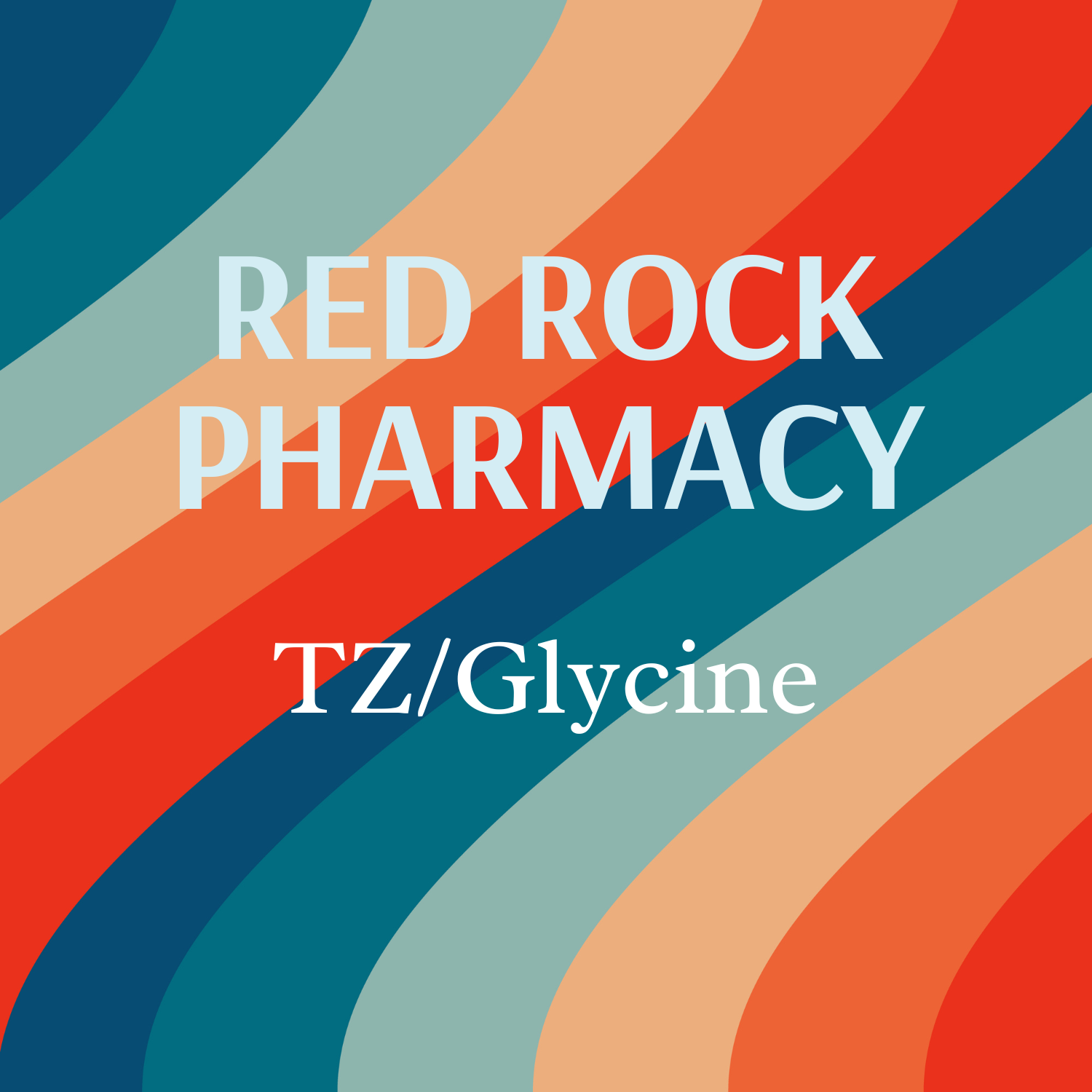 TZ/Glycine 4-Week Supply with Service Fee  RED ROCK PHARMACY