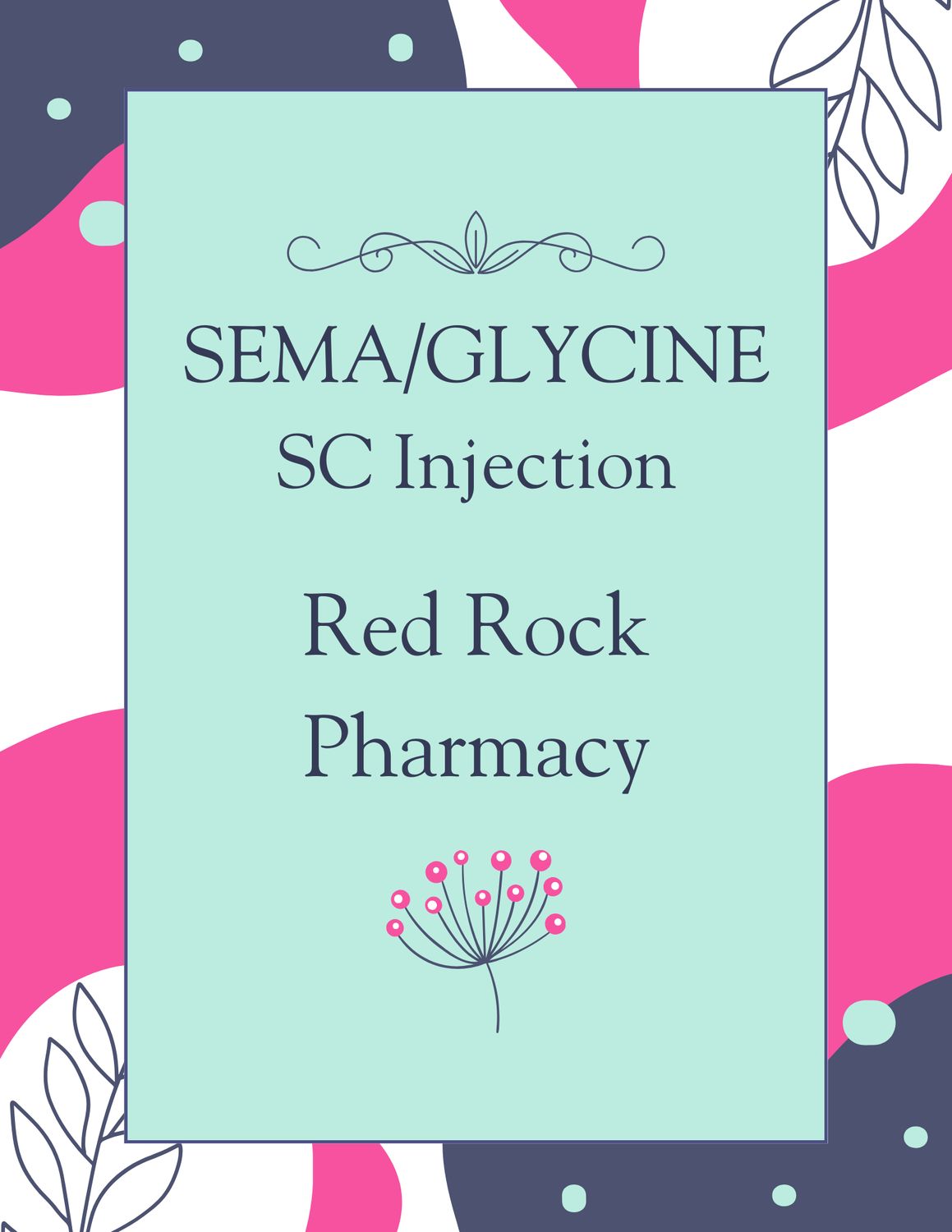 Sema/Glycine with Service Fee RED ROCK PHARMACY