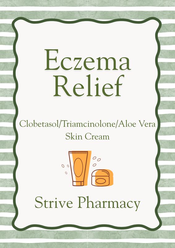 ECZEMA RELIEF CREAM Clobetasol/Triamcinolone/Aloe Vera Service Fee  STRIVE PHARMACY