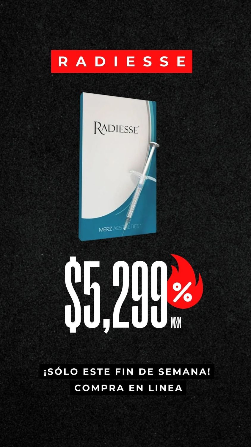 RADIESSE WEEKEND FLASH SALE ✨