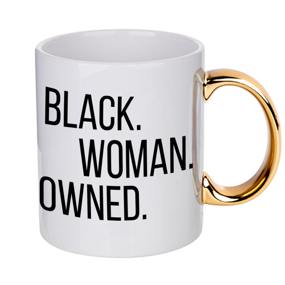 Black Woman Owned Gold Handle Mug