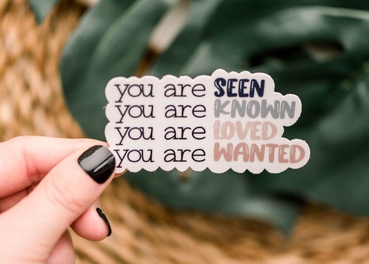 Your are Seen Sticker