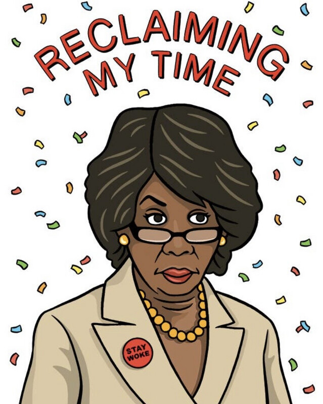 Stay Woke Maxine Waters Card