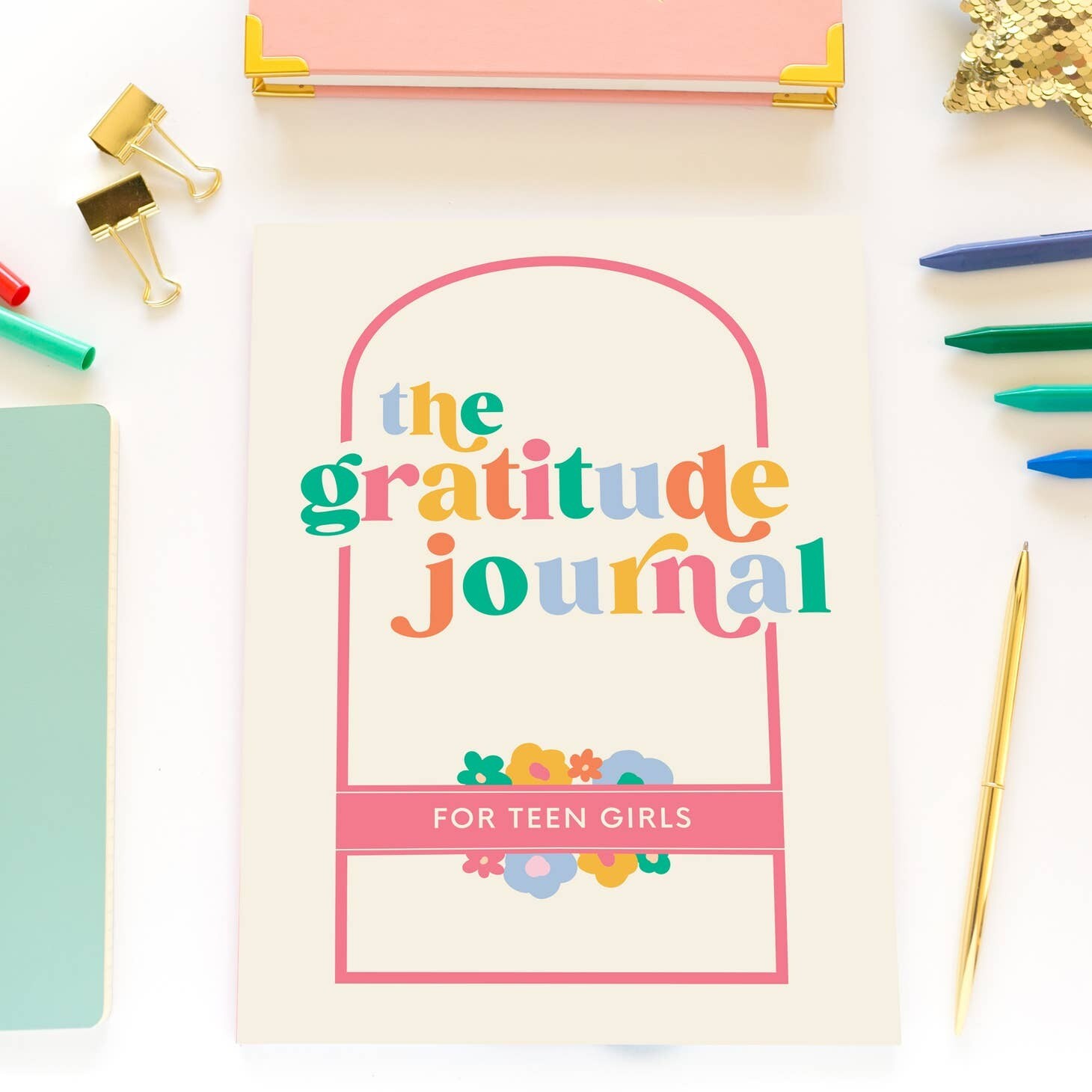 Gratitude Journals for Teen Girls