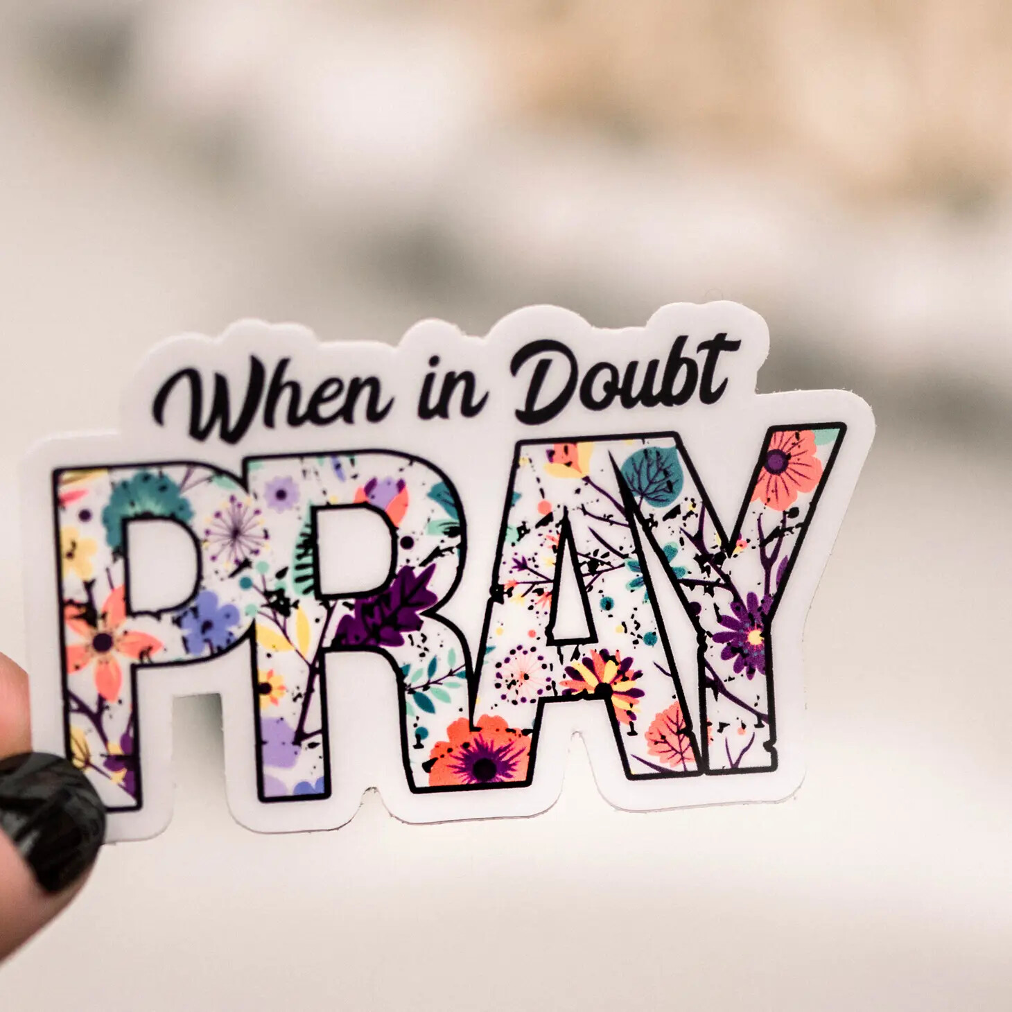 When in Doubt Pray Christian Vinyl Sticker, 3x3 in