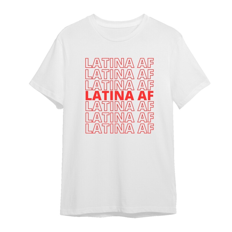Latina AF T-shirt