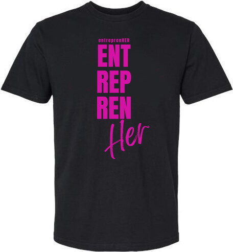 EntrepreHER T-shirt