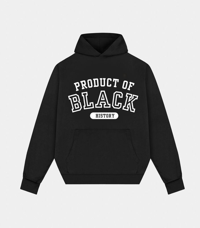Product of Black History Hoodie
