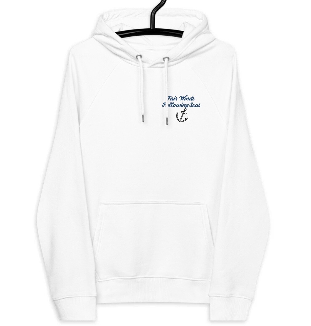 Embroidered Fair Winds and Following Seas Eco-Friendly Hoodie