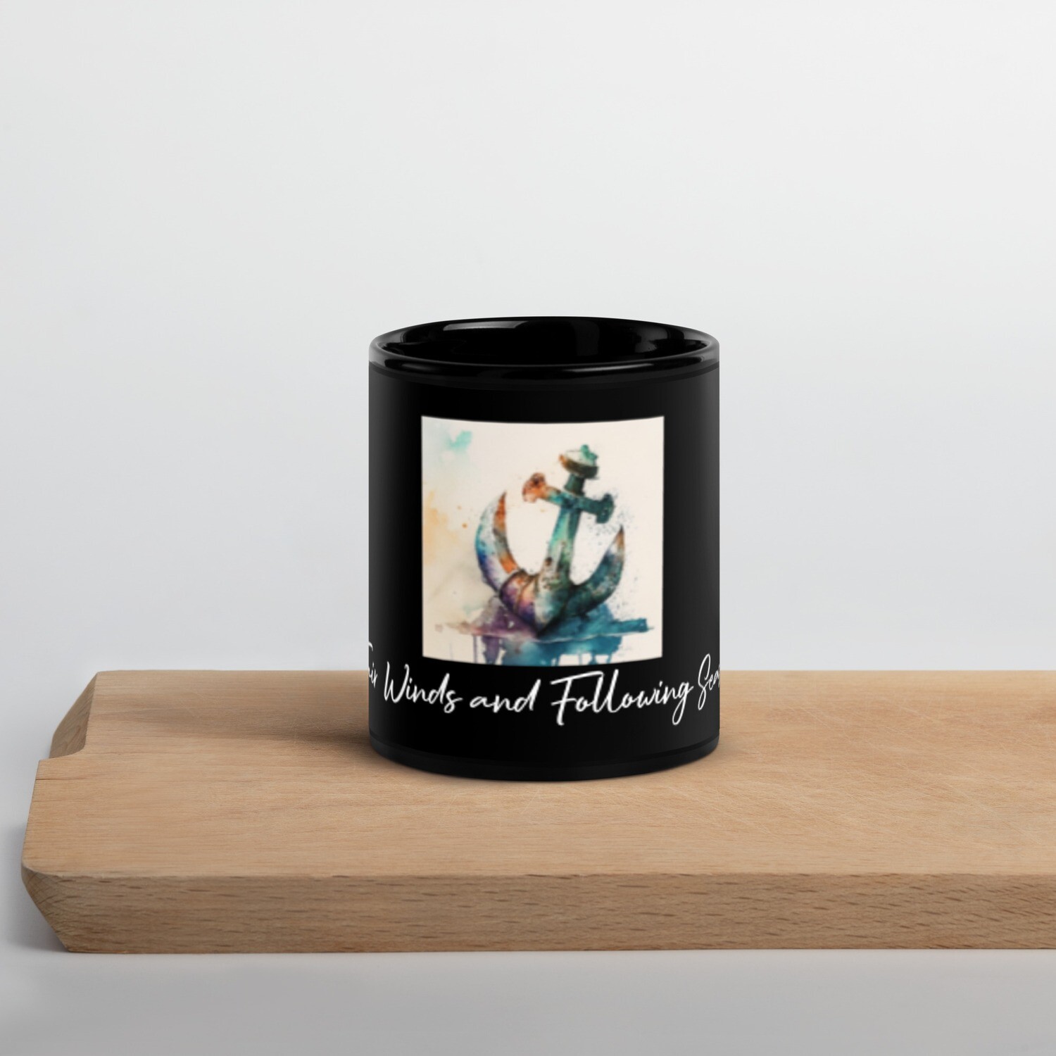 Fair Winds and Following Seas Black Glossy Mug