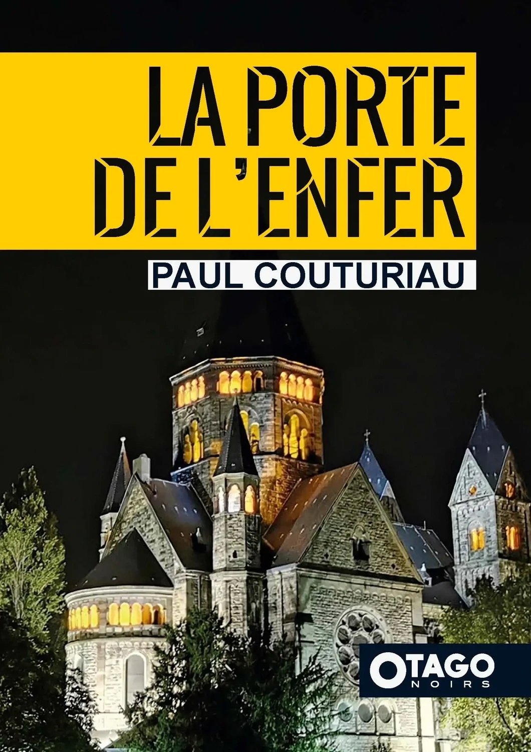 OTAGO NOIRS – Paul Couturiau – La Porte de l’Enfer