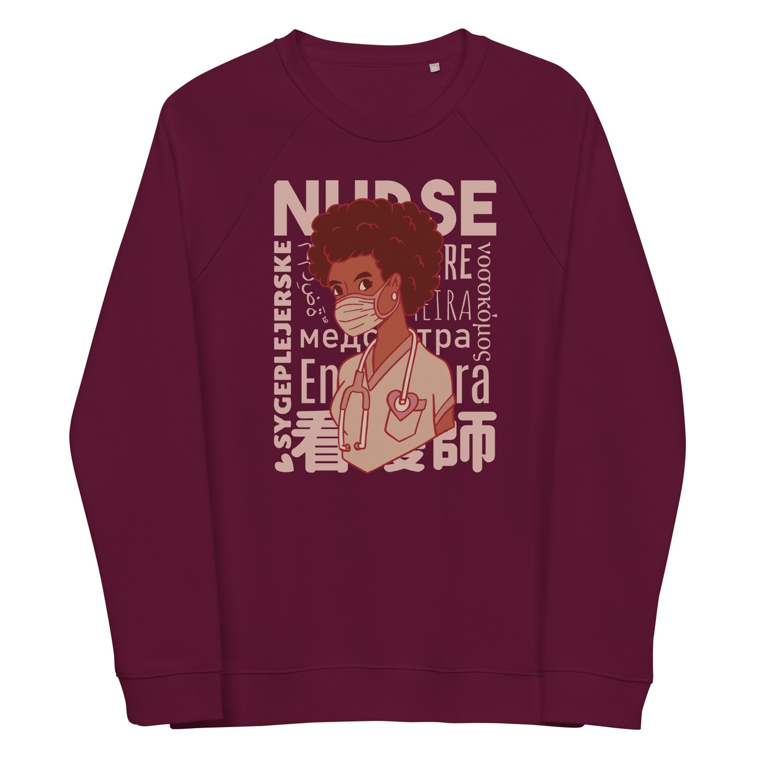 Organic Cotton Nurse in Several Languages Sweatshirt