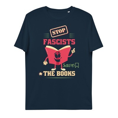 Organic Cotton Keep Books, Stop Fascist, Unisex Tshirt (2 colors)