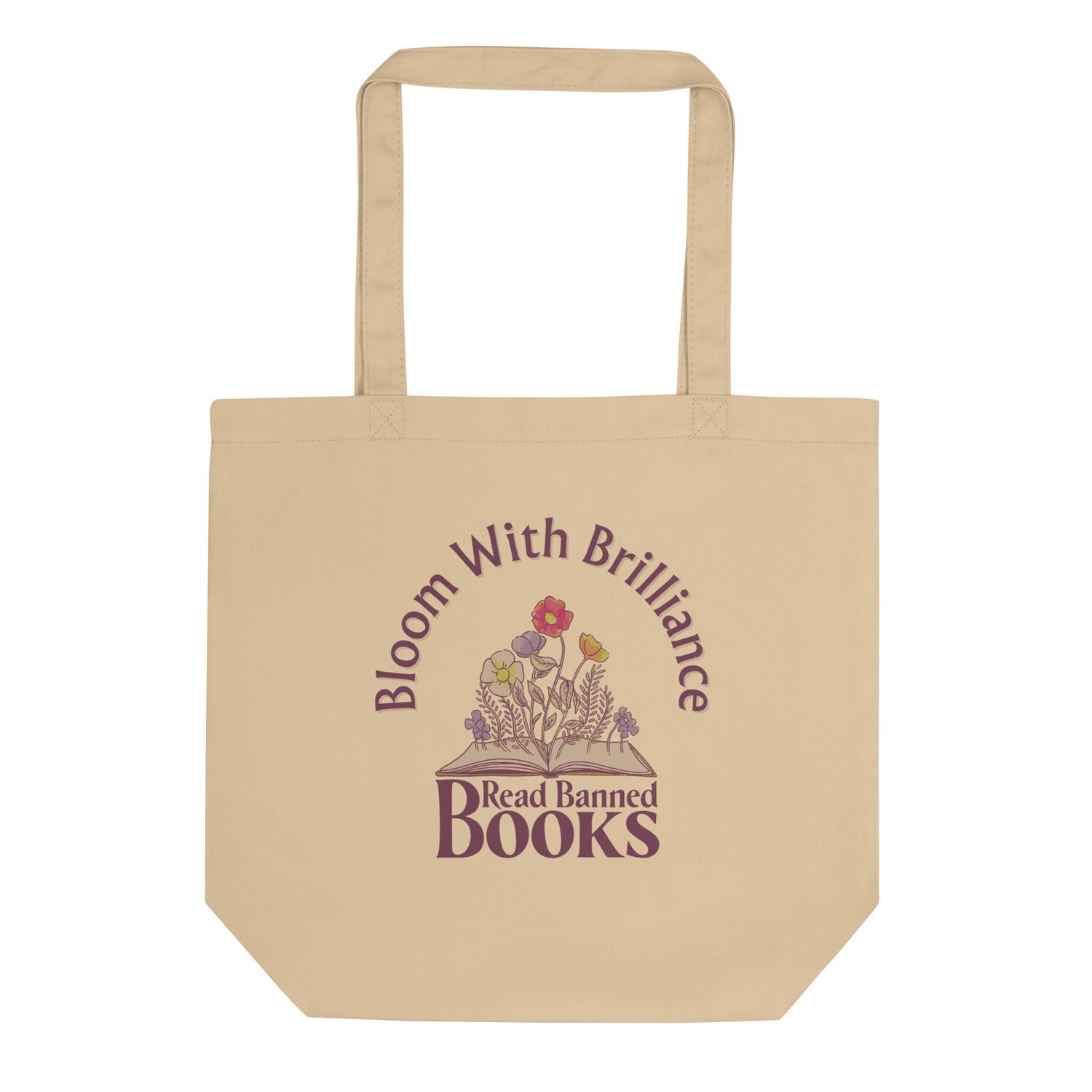 Bloom With Brilliance - Read Banned Books Eco Tote Bag  (Double Sided)