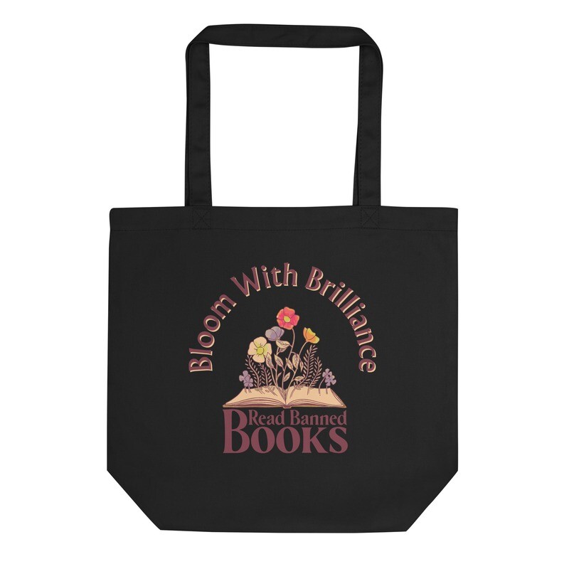 Bloom with Brilliance - Read Banned Books Eco Tote Bag (Double Sided)
