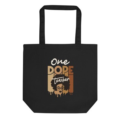 Dope Teachers Matter Double Sided Eco Tote Bag