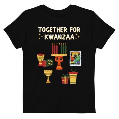 Child Organic Cotton Together For Kwanzaa Tshirt (Size 12 - 14)