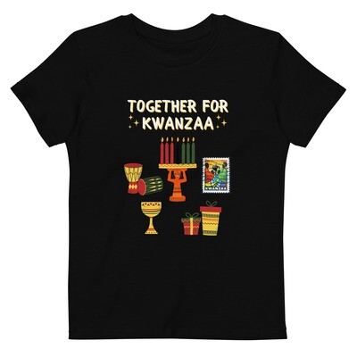 Child Organic Cotton Together For Kwanzaa Tshirt (Sizes 7/8 &amp; 9/11)